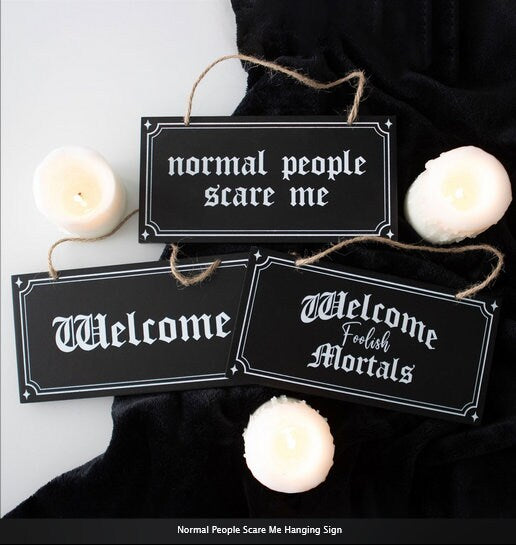 Normal People Scare Me Hanging Sign  H10cm x W20cm x D0.8cm goth witchy pagan Etsy