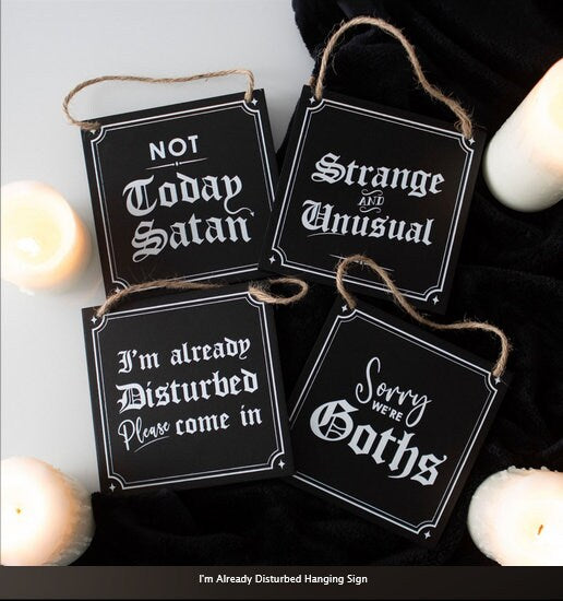 I'm Already Disturbed Hanging Sign black, H12cm x W12cm x D0.8cm wichy gothic Etsy