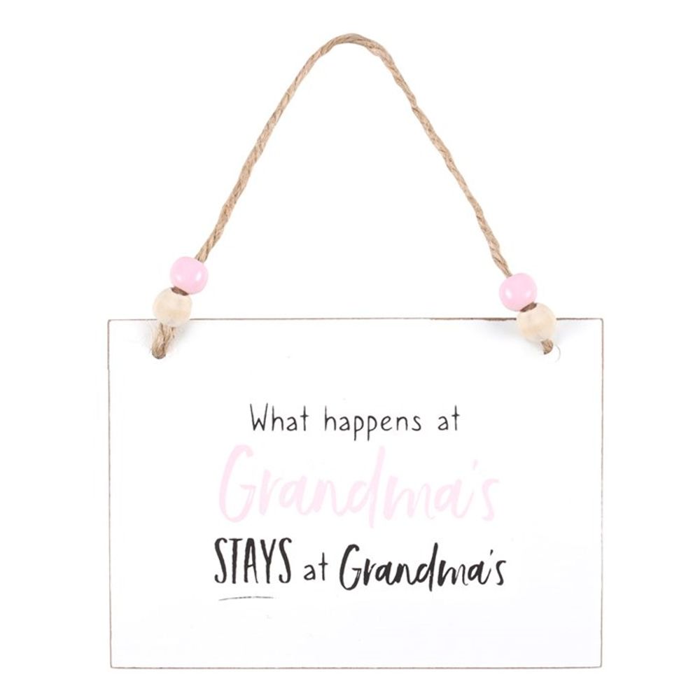 What Happens at Grandma's Hanging Sign N/A