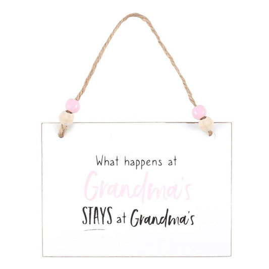 What Happens at Grandma's Hanging Sign N/A