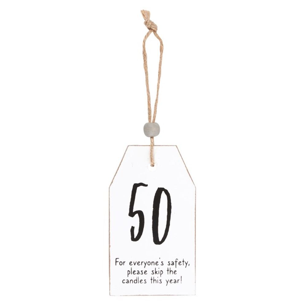 50 Milestone Birthday Hanging Sentiment Sign N/A