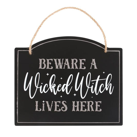 Beware A Wicked Witch Lives Here Hanging Sign N/A