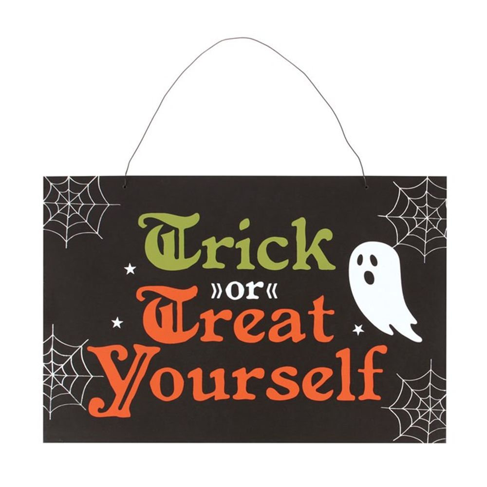 Trick or Treat Yourself Hanging Sign N/A