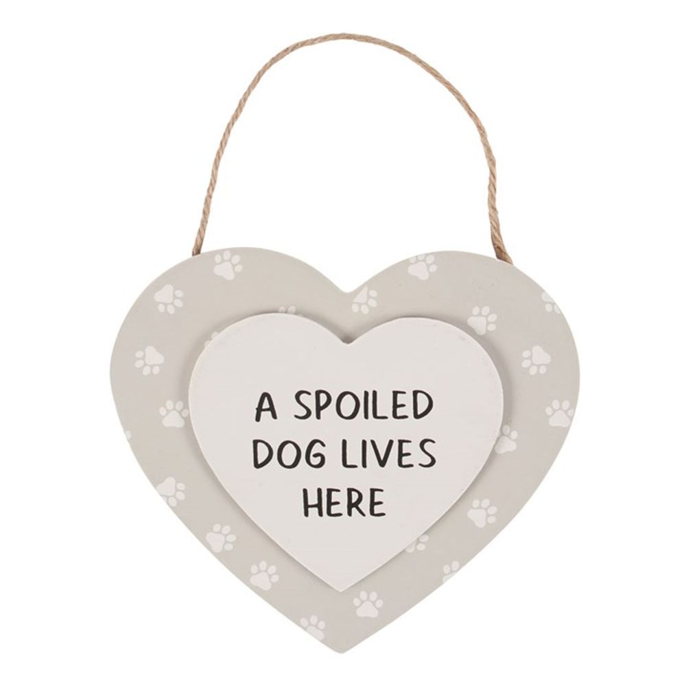 A Spoiled Dog Lives Here Hanging Heart Sign N/A