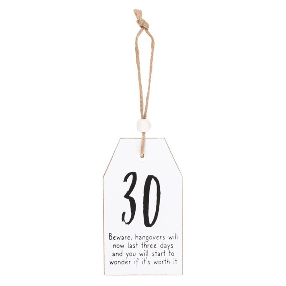 30 Milestone Birthday Hanging Sentiment Sign N/A