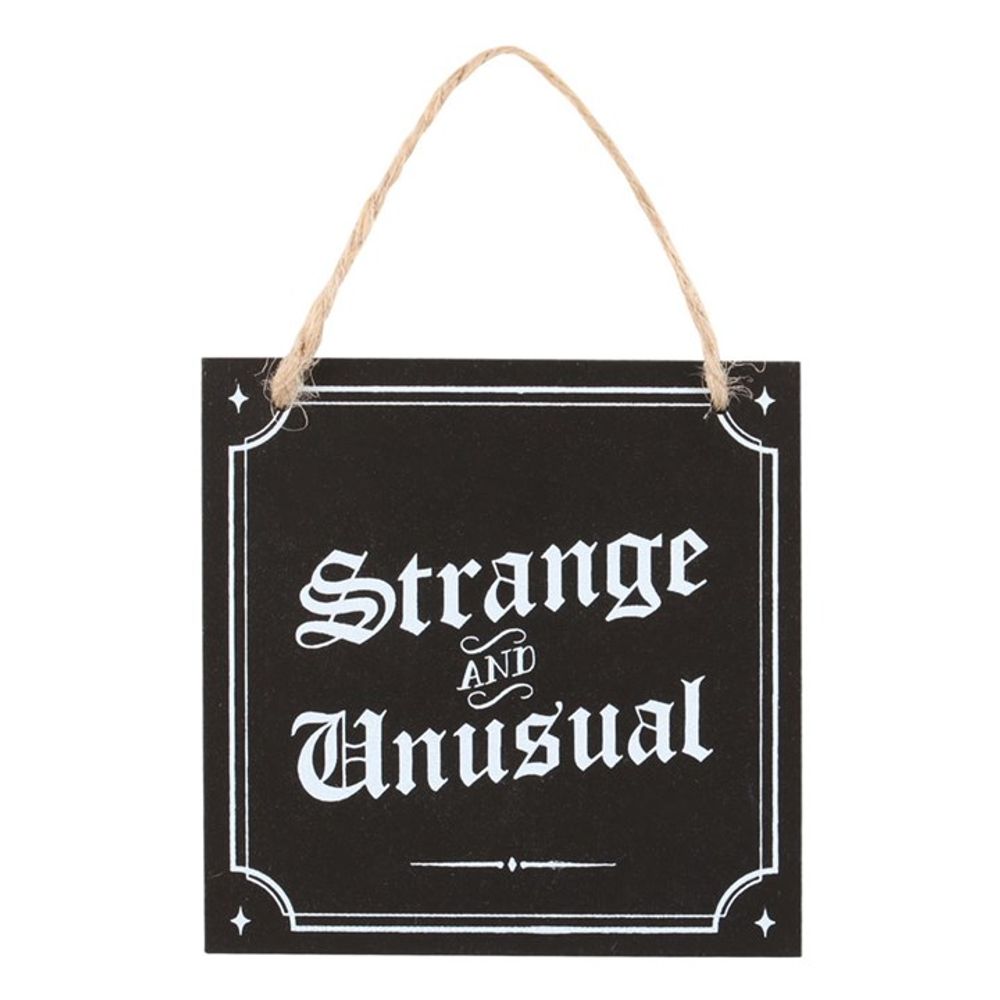 Strange and Unusual Hanging Sign N/A