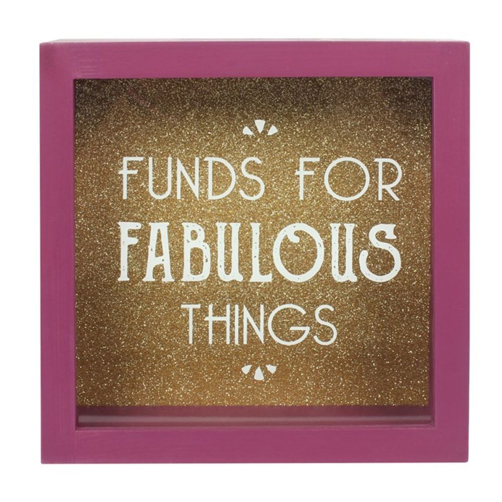 Funds For Fabulous Things Money Box N/A