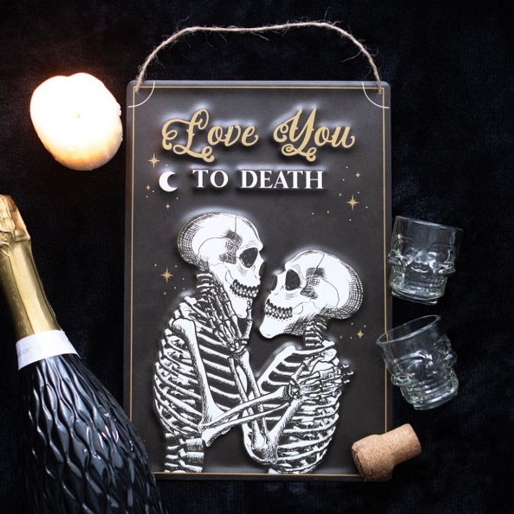 Love You To Death Hanging Metal Sign N/A