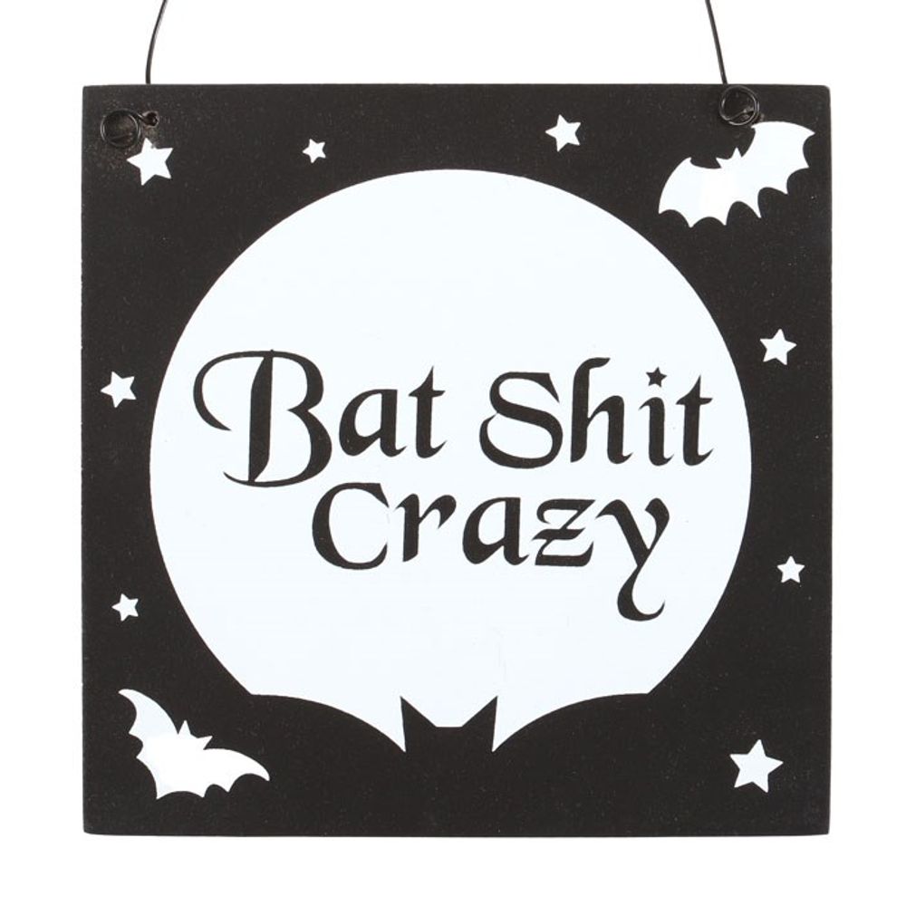 10cm Bat Shit Crazy Hanging Sign N/A