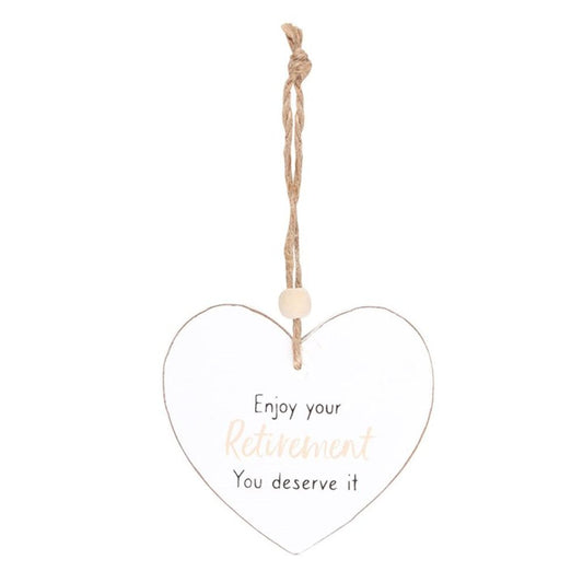 Enjoy Your Retirement Hanging Heart Sentiment Sign N/A