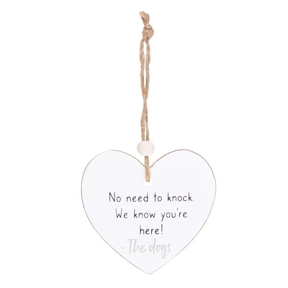 No Need To Knock Hanging Heart Sentiment Sign N/A