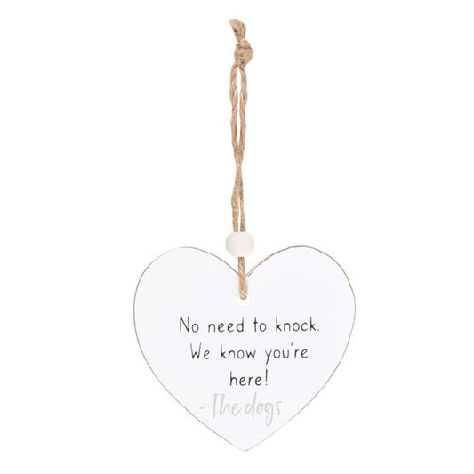 No Need To Knock Hanging Heart Sentiment Sign N/A