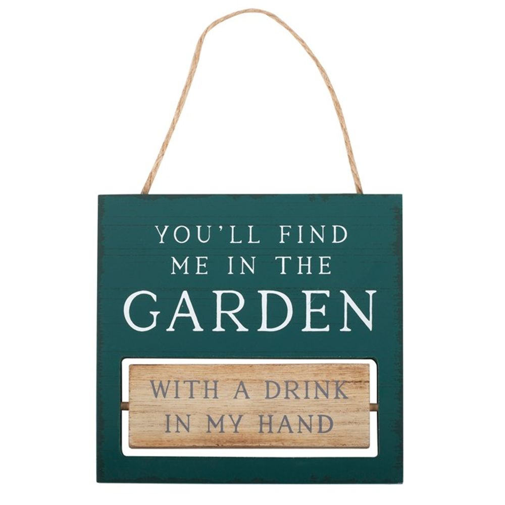 You'll Find Me in the Garden Reversible Hanging Sign N/A