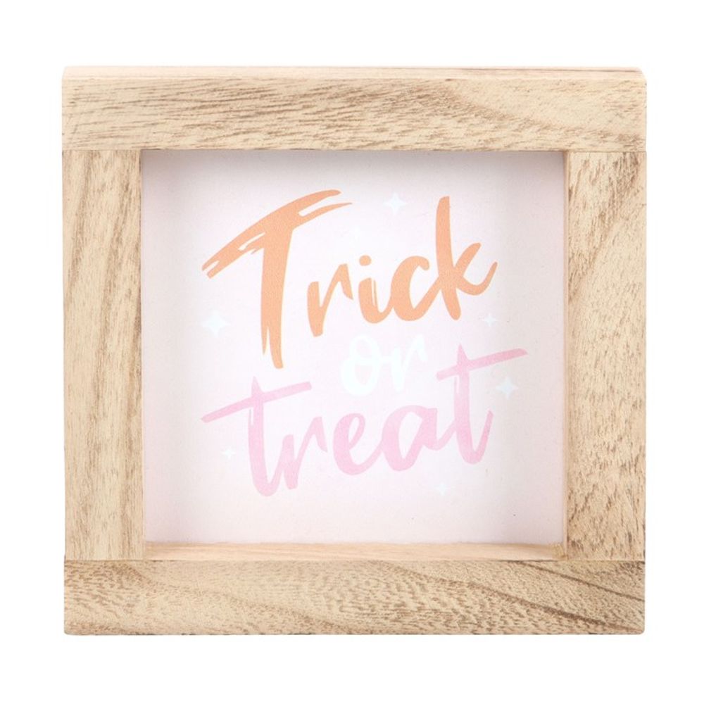 Pink Trick or Treat Wooden Frame Sign N/A