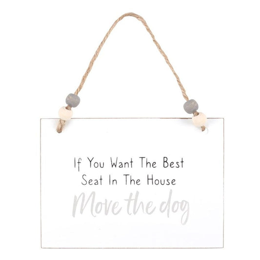 Move The Dog Hanging Sign N/A