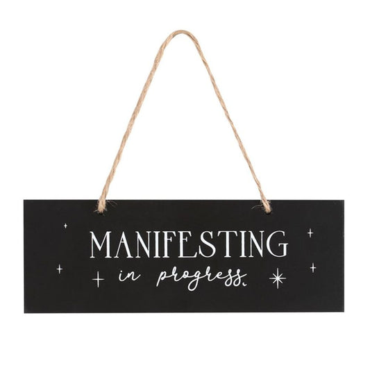 Manifesting In Progress Hanging Sign N/A