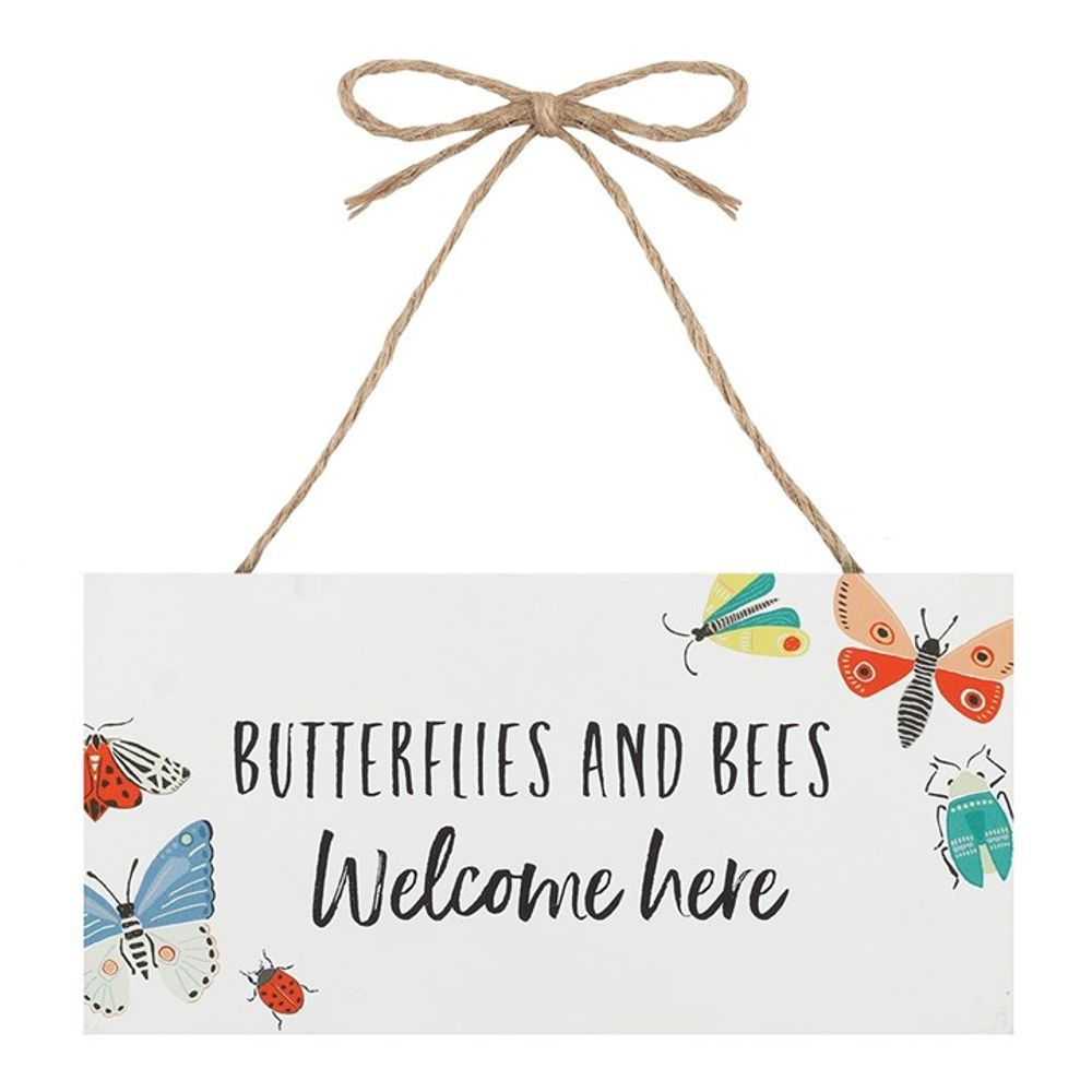 Bees and Butterflies Welcome Here Hanging Garden Sign N/A