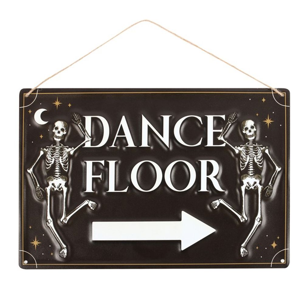 Dance Floor Hanging Metal Sign N/A