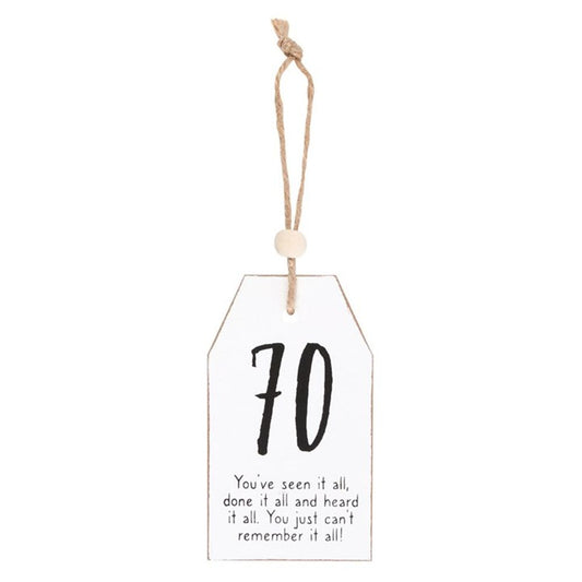 70 Milestone Birthday Hanging Sentiment Sign N/A