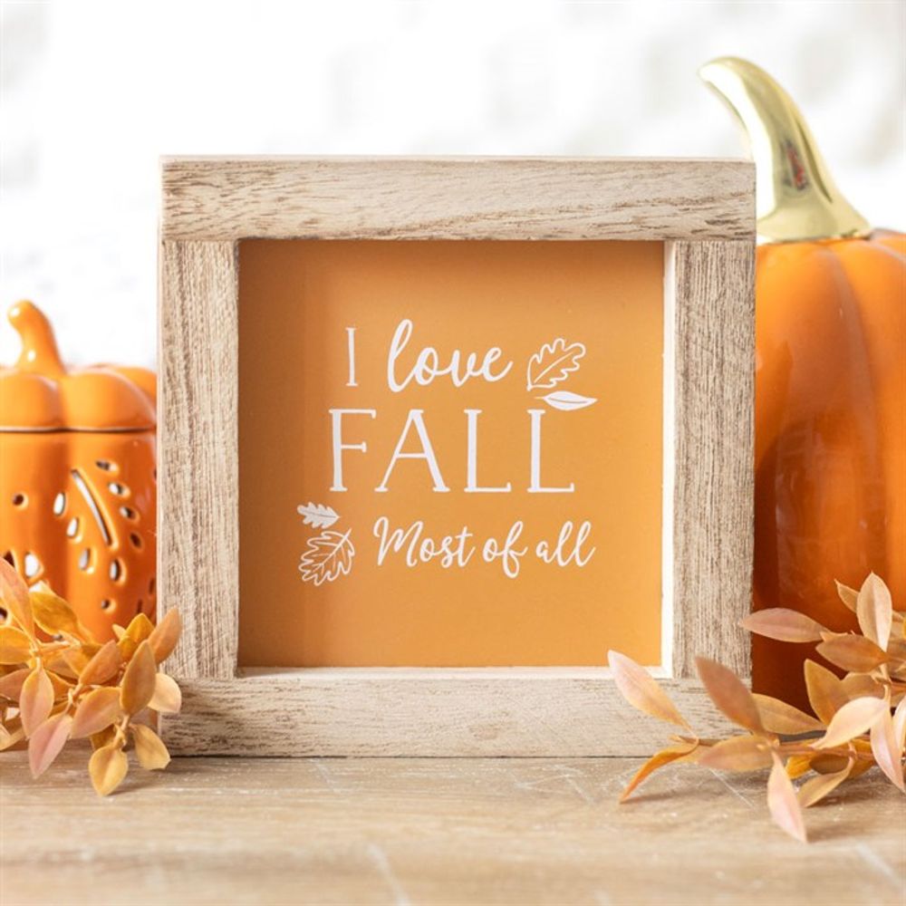 Orange I Love Fall Most of All Wooden Frame Sign N/A