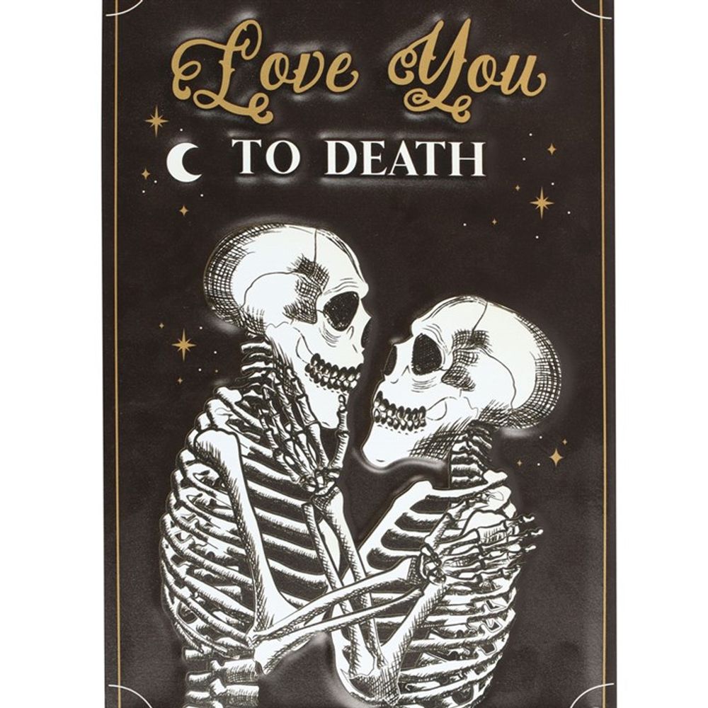 Love You To Death Hanging Metal Sign N/A