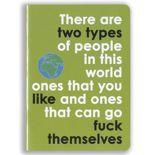 There Are Two Types Of People In This World Notebook The Chiswick Gift Company