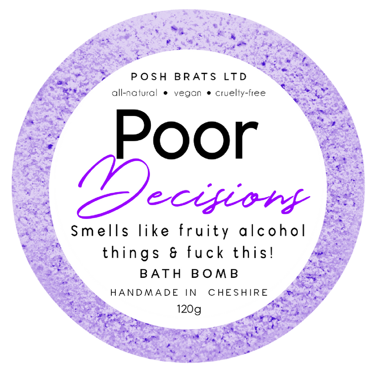 Poor Decisions Bath Bomb VEGAN Posh Brats Wholesale